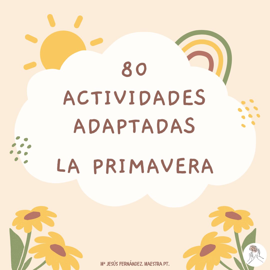 80 actividades adaptadas la primavera